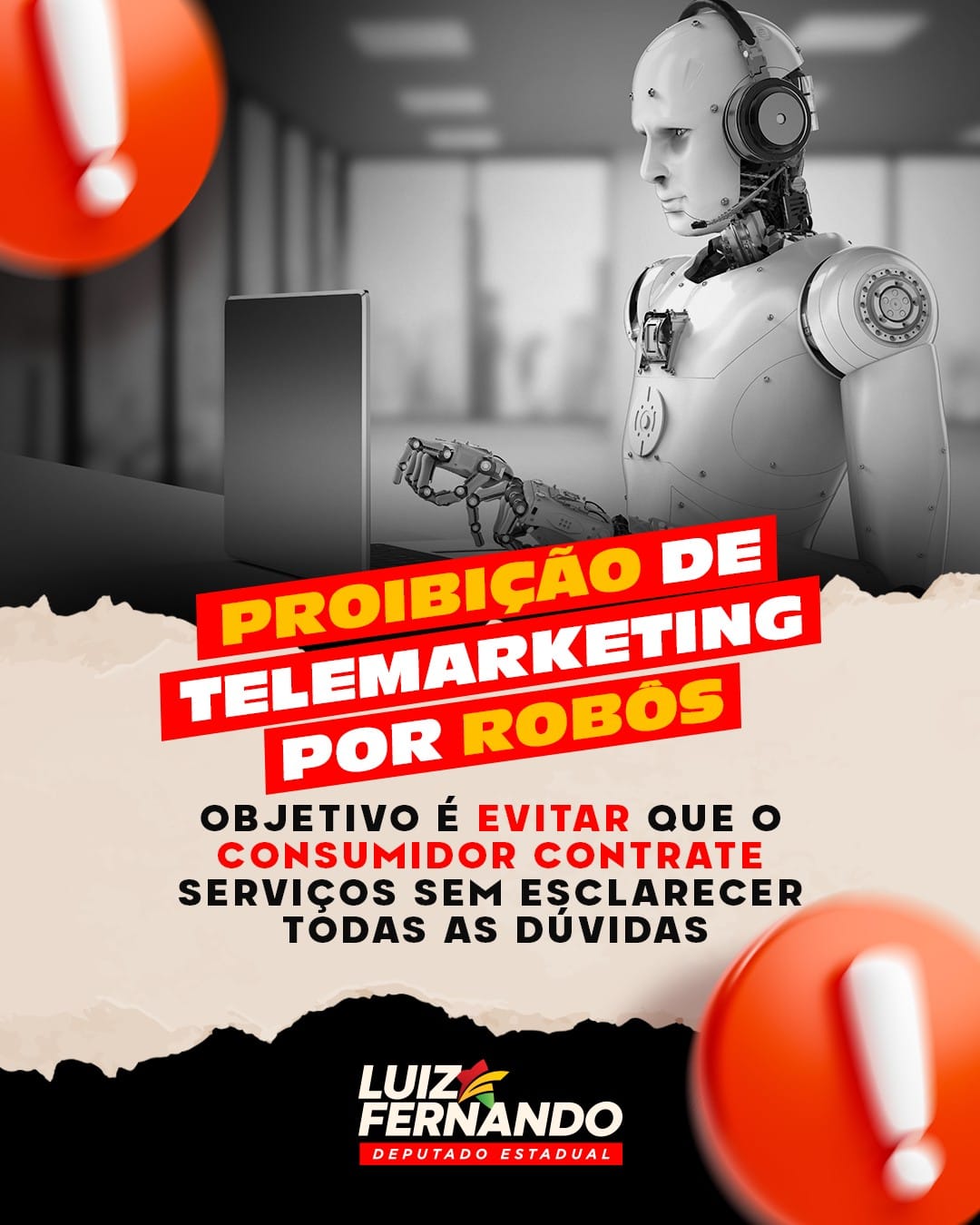 PELA PROIBIÇÃO DE LIGAÇÃO DE ROBÔS